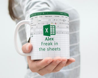 Freak in the sheets Excel Mug |best funny gift for coworker|11oz office present| Spreadsheet accountant gift |Personalised birthday tax gift