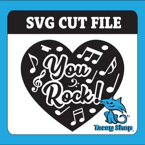 Fichier de coupe You rock SVG, conception de coeur de musique, cadeau de compagnon de groupe, sticker vinyle pour mélomane, chemise DIY, téléchargement numérique Silhouette Cricut