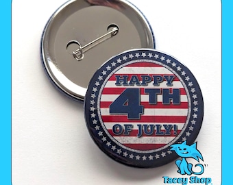4th of July Pinback Button: Patriotic USA Party Favor - 2.25 Inch