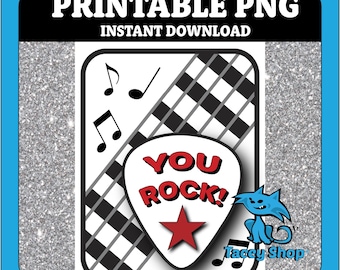 You Rock Printable Card | Guitar Pick Encouragement Note PNG Download