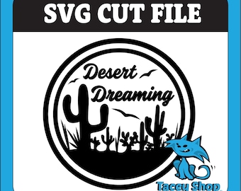 Desert Träumen SVG: Kaktus Südwesten Design Schnittdatei (Digitaler Download