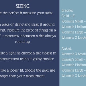 May include: Sizing chart for bracelets and anklets. Instructions on how to measure your wrist using a piece of string and a ruler.  Sizes are listed in inches for children and women.  Sizes include: Child, Small, Medium, Large, and X-Large.