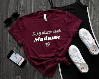 T-shirt Femme, Appelez-moi Madame, tshirt femme mariée, idée cadeau pour femme, Anniversaire, Noel, fêtes des mères, vêtement femme, Mariage