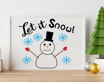 Snowman SVG: Let It Snow Winter Clipart (Digital Download)