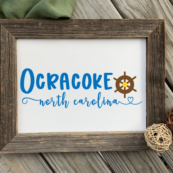 Ocracoke NC ships wheel svg for Cricut or Silhouette, beach decor, beach t-shirt design