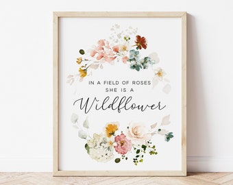 In een veld van rozen is ze een Wildflower, aquarel Wildflower Wall Art, Baby Girl Quote Print, Girls Nursery Decor, Boven het wiegteken