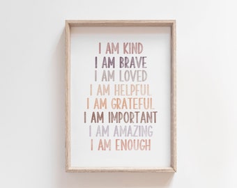 Kids Affirmation Print, Affirmation for Kids, Neutral Watercolor, Gift for Kids, I am enough, Boho Kids Room Decor, Nursery Wall Art