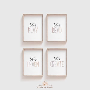 May include: Four framed prints with a watercolour gradient background. Each print features the text "let's" followed by a different word: "PLAY", "READ", "LEARN", and "CREATE".