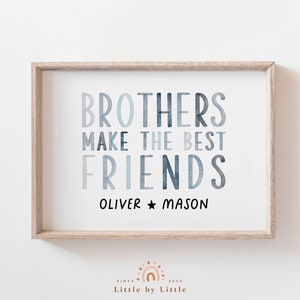 Impresión personalizada del nombre del hermano en acuarela azul, decoración de la habitación del niño, los hermanos hacen los mejores amigos, cita del hermano, signo del nombre del hermano, regalo para el niño