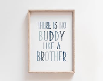 Brother Quote Wall Art: Blue Watercolor Print (Digital Download)