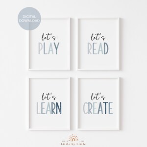 May include: Four white framed prints with blue and gray gradient text that reads "Let's Play", "Let's Read", "Let's Learn", and "Let's Create".