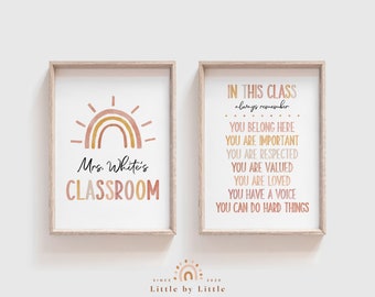 May include: Two printable classroom posters with a boho rainbow and sun design. The first poster says "Mrs. White's Classroom". The second poster says "In this class always remember: You belong here, You are important, You are respected, You are valued, You are loved, You have a voice, You can do hard things."