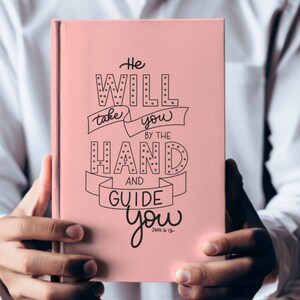 Scripture, John 16:13 - He Will Take You By The Hand - Bible Verse, SVG Cut File, scripture svg, Christian svg, handlettered svg, for cricut