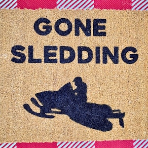 Gone Sledding Doormat - Snowmobile Doormat - Winter Decor - Closing Gift - Sled Heads - Snowmobile Personalized Spring/Summer Gift