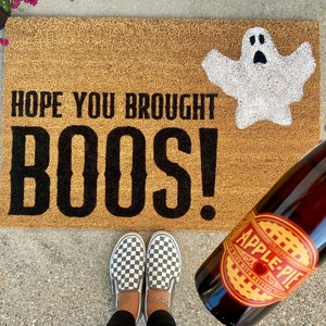 Hope You Brought Boos Doormat - Ghost Halloween Doormat - Halloween Decor -Cute Doormat - Custom Gift - Spring/Summer Gift