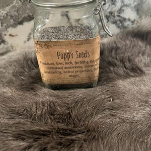 Poppy Seeds - Poppy Flower - Apothecary - Herb - Spell Ingredients - Organic Herbs - Purification - Healing - Mojo Bag - Spell Jars