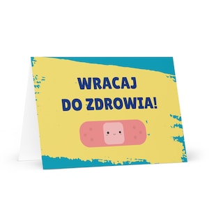 Wracaj do zdrowia polnisch gute Besserung, Karte für Freund im Krankenhaus, kartka z zyczeniami, polnisch Briefpapier, gute Besserung wünscht Kind