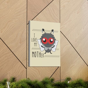 I love my mother Mothman Canvas Gallery Wraps, Mothman Art, Mothman Nursery Decor, Mothman Nursery Art