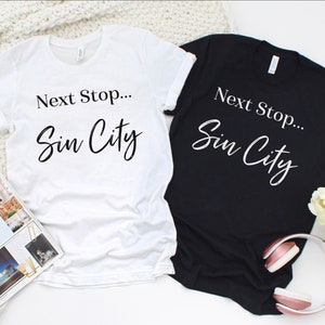 Sin City Shirt | Las Vegas Shirt | Vegas Shirt | Las Vegas Vacation | Las Vegas Girls Trip | Las Vegas Bachelorette Party|Las Vegas Wedding