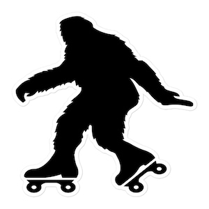 Roller Skater Bigfoot, Funny Bigfoot, Funny Sasquatch Sticker, Funny Sasquatch, Sasquatch Sticker, Bigfoot Sticker, Roller Skates, Yeti