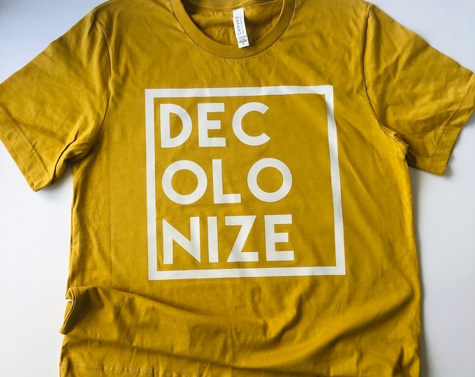 Decolonize Shirt