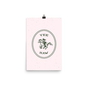 Yee-Haw Pink Poster Art Print, Unframed image 5