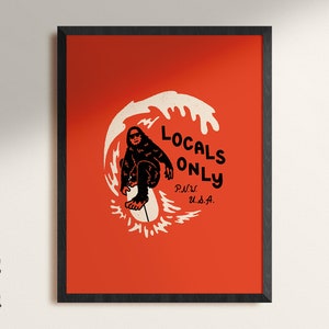 Locals Only Orange Art Print Poster, Framed