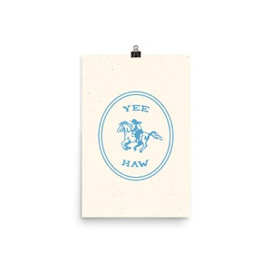 Yee-Haw Blue Art Print Poster, Unframed image 5