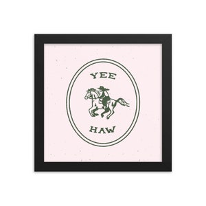 Yee-Haw Pink Poster Art Print, Framed image 4