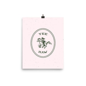 Yee-Haw Pink Poster Art Print, Unframed image 2