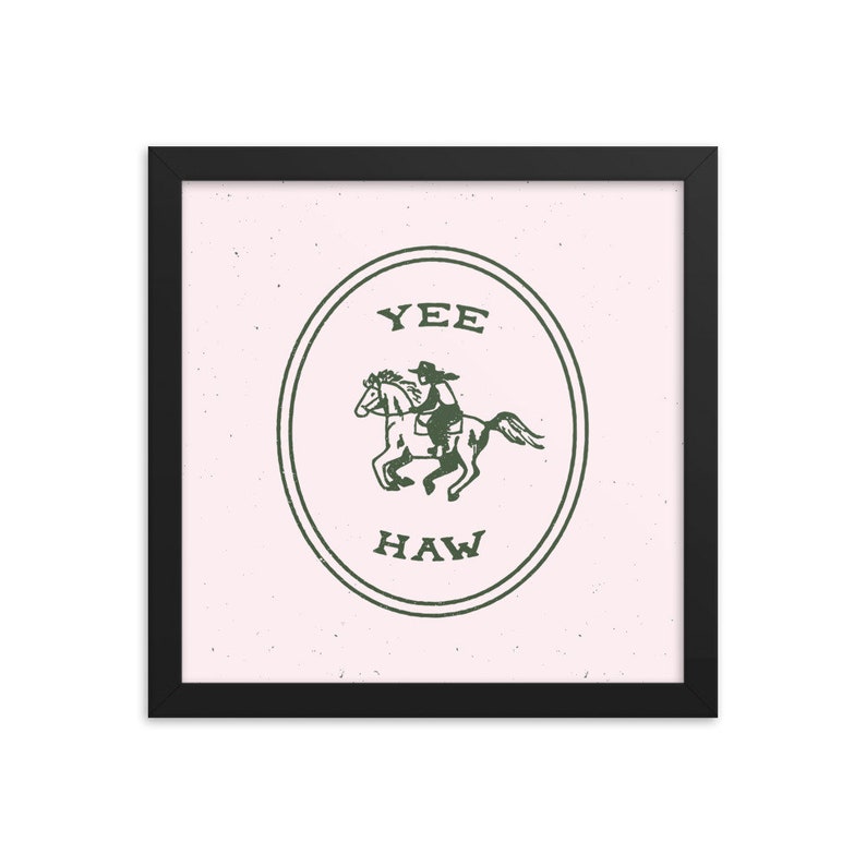 Yee-Haw Pink Poster Art Print, Framed image 5