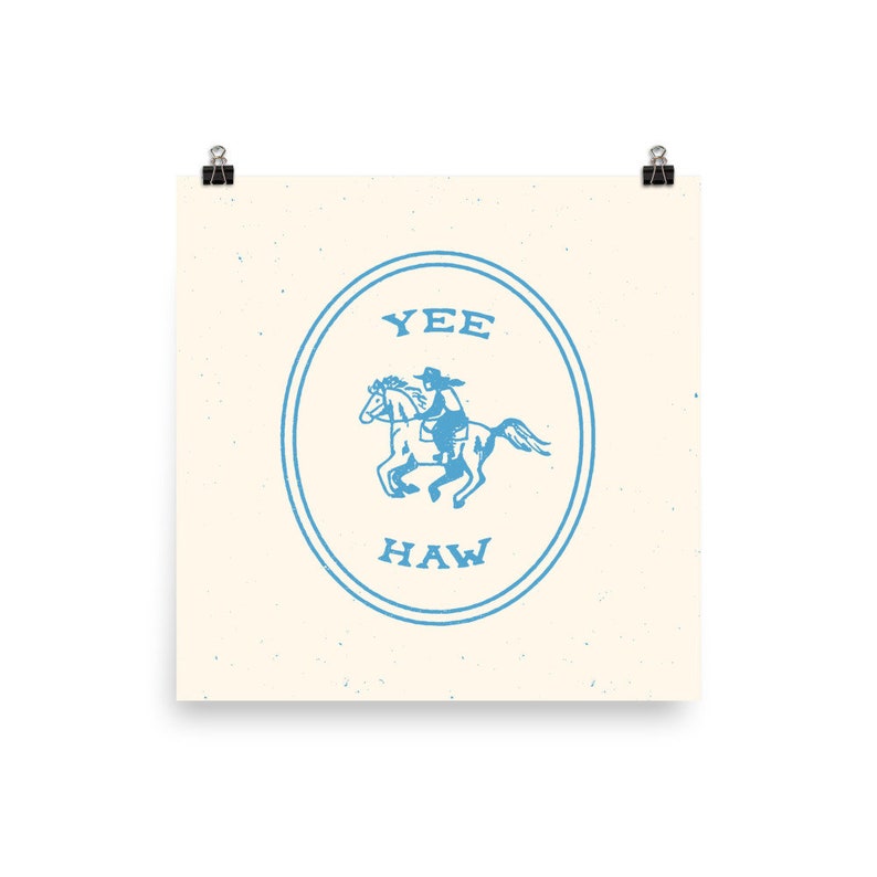 Yee-Haw Blue Art Print Poster, Unframed image 3