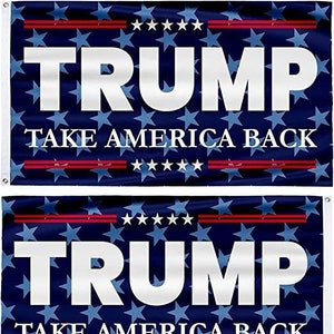 Donald Trump Flags Trump 2020- 2024, DOUBLE SIDED Take America Back Flag Brass Grommets Patriotic Outdoor Indoor,3x5 ft,Perfect for boats