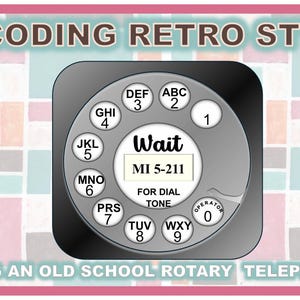 Könnte beinhalten: Illustration eines Retro-Wählscheibe-Telefons mit dem Text "Wait MI 5-211" und den Worten "Decoding Retro Style" und "Using an Old School Rotary Telephone". Der Hintergrund ist ein Mosaik aus Pastellfarben.