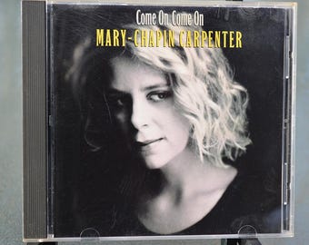 Mary Chapin Carpenter Come On CD 1992
