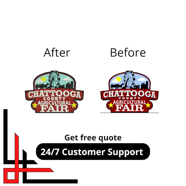 May include: A red and white embroidered patch with the text "Chattooga County Agricultural Fair" and a Ferris wheel graphic. The patch is shown before and after embroidery.