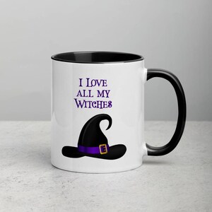Witch Mug, I Love All My Witches Mug, Halloween, Gift for Men, Gift for Dad, Witches Brew, Best Friend Mug, Gift, Cute Halloween Mug, Coffee