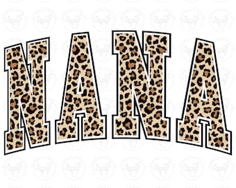 Nana Leopard Digital Download, Grandma Leopard Png, Grandma Sublimation, Varsity Nana Png, Nana Leopard Design Digital Download, Nana Png