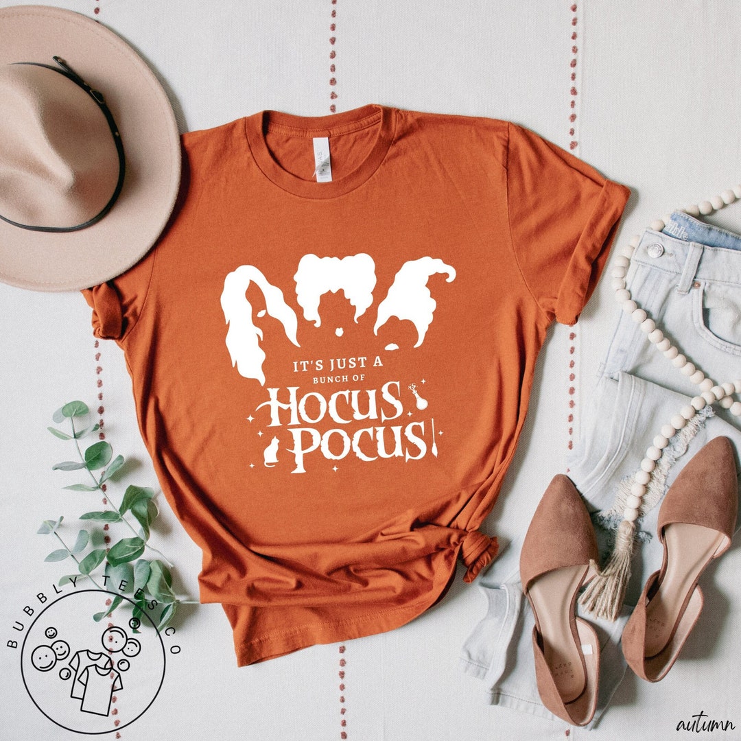 Hocus Pocus Shirt It's Just a Bunch of Hocus Pocus Shirt - Etsy