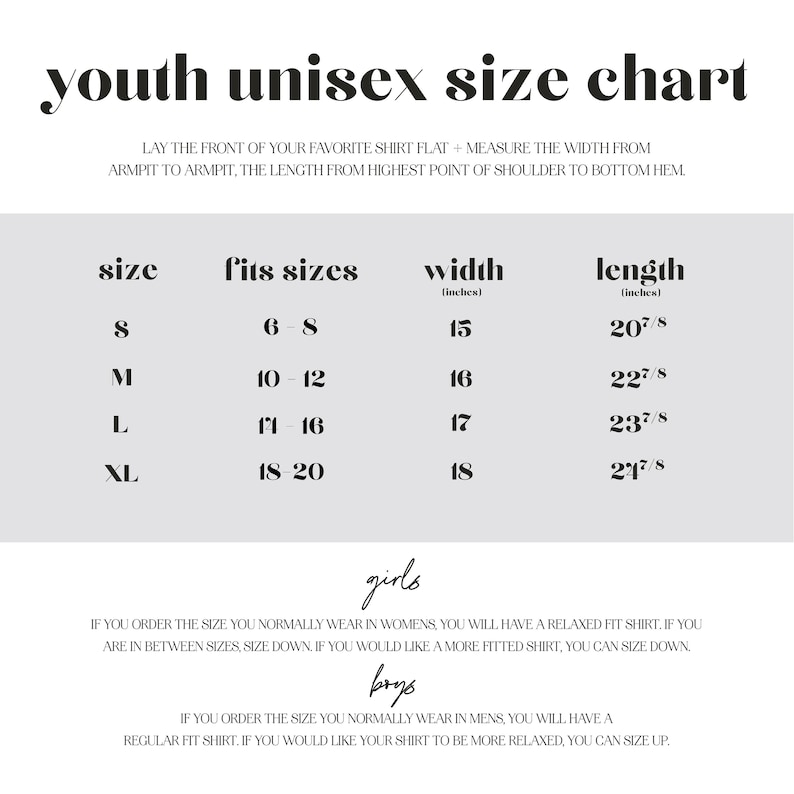 May include: A youth unisex size chart with measurements in inches for width and length. The chart shows sizes S, M, L, and XL, with corresponding fits sizes and measurements. The chart also includes instructions for sizing based on whether you normally wear women's or men's sizes.