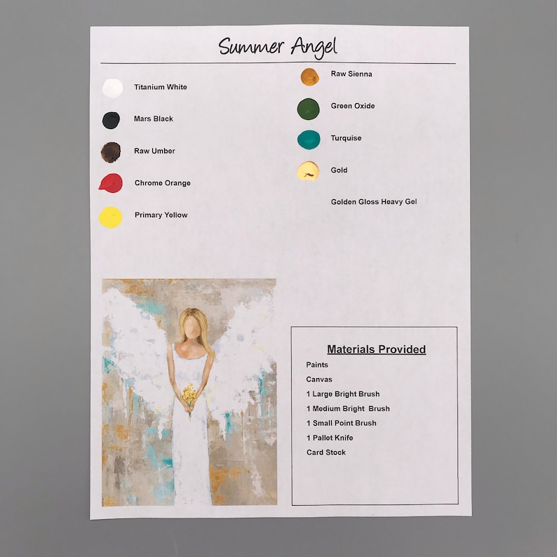 May include: A painting kit for a summer angel painting. The kit includes paints, brushes, a canvas, a pallet knife, and card stock. The paint colors are titanium white, mars black, raw umber, chrome orange, primary yellow, raw sienna, green oxide, turquoise, gold, and golden gloss heavy gel.