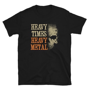 Skull Heavy Times Heavy Metal  Short-Sleeve Unisex T-Shirt