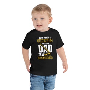 Crane Operator Dad Toddler Shirt Short Superhero Dad Crane Operator Kids
