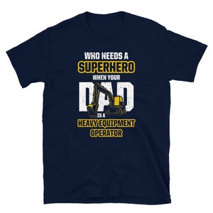 Heavy Equipment Bagger Superheld Dad Unisex T-Shirt