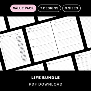 May include: A collection of white printable planner pages with various designs, including reading lists, meal planners, and shopping lists. The text on the image reads "VALUE PACK", "7 DESIGNS", "9 SIZES", "LIFE BUNDLE", and "PDF DOWNLOAD".
