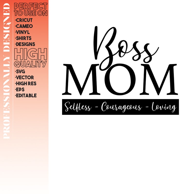 Slogan Vector SVG PROFESSIONALLY DESIGNED Boss mom
