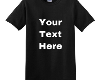 Custom Shirt, Personalized Shirt, Custom Graphic Tee, Custom Text, your image