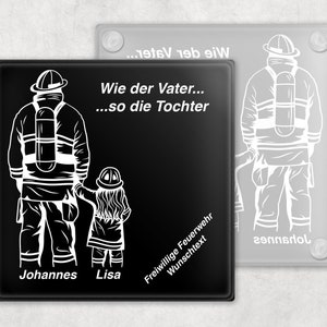 Personalisierter Glasuntersetzer Feuerwehr – Vater & Sohn / Tochter mit Wunschtext – Geschenk Feuerwehrmann
