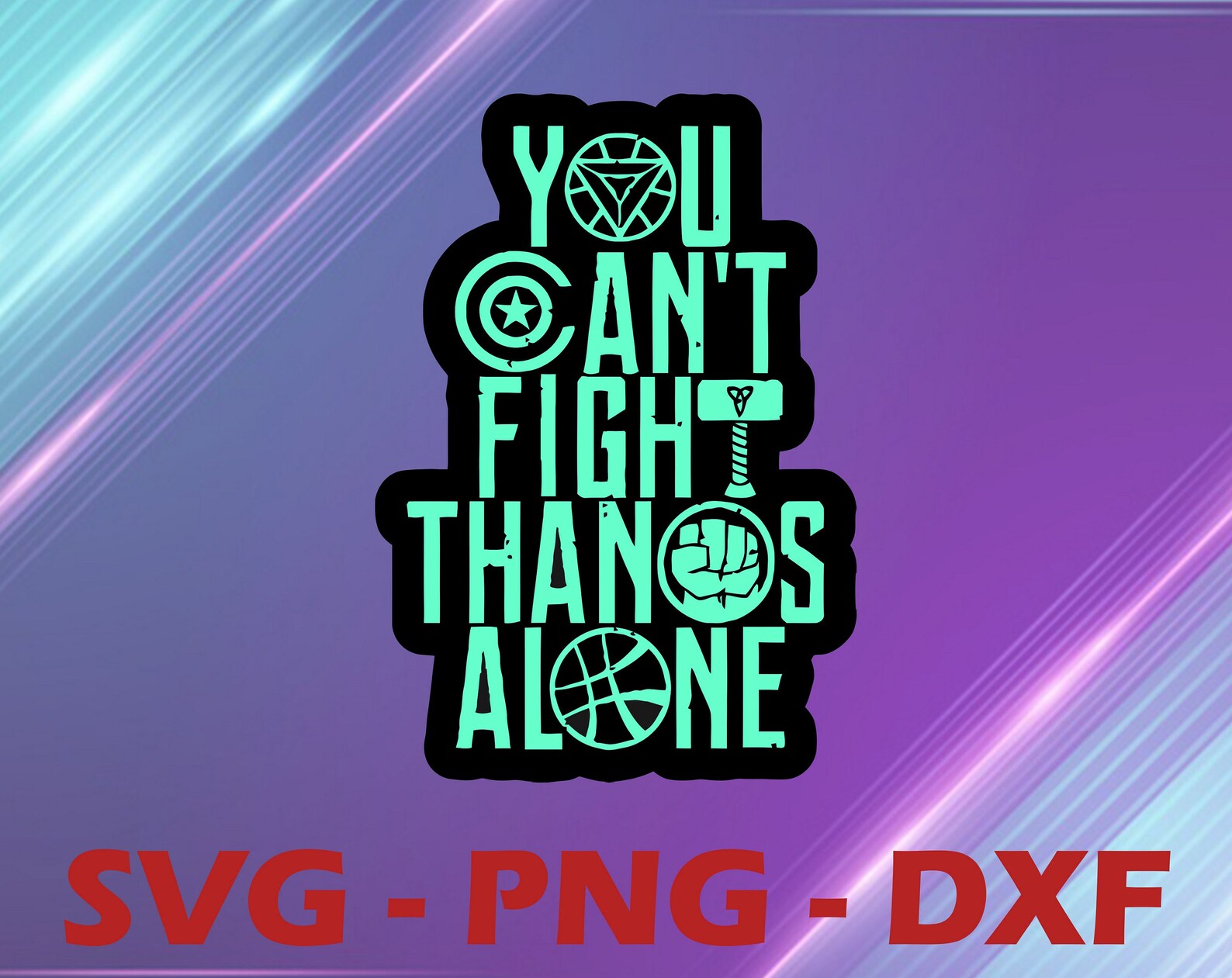 You Can T Fight Thanos Alone