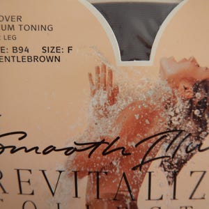 May include: A package of Gentlebrown sheer leg pantyhose. The packaging features the text "Smooth Illusion" and "Revitalizing Collection". The image shows a woman with water splashing on her.